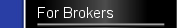 For Brokers